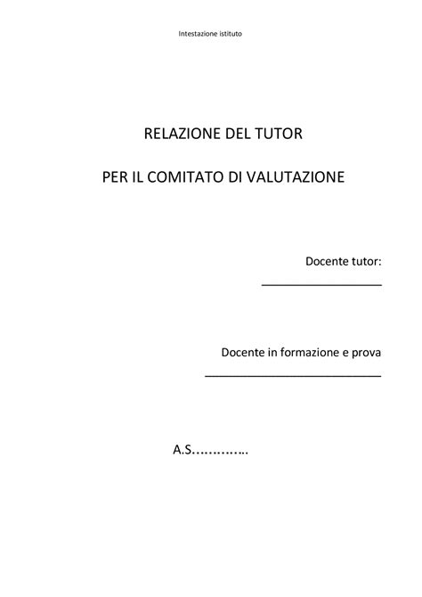 RELAZIONE DEL TUTOR PER IL COMITATO DI .